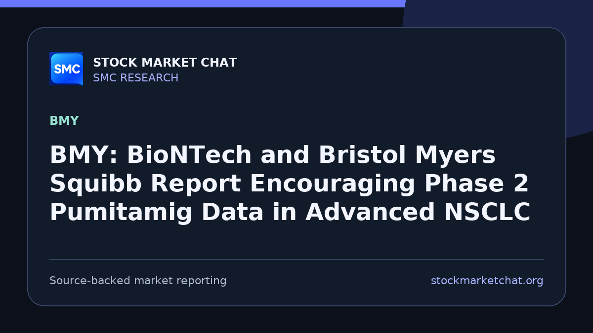BMY: BioNTech and Bristol Myers Squibb Report Encouraging Phase 2 Pumitamig Data in Advanced NSCLC