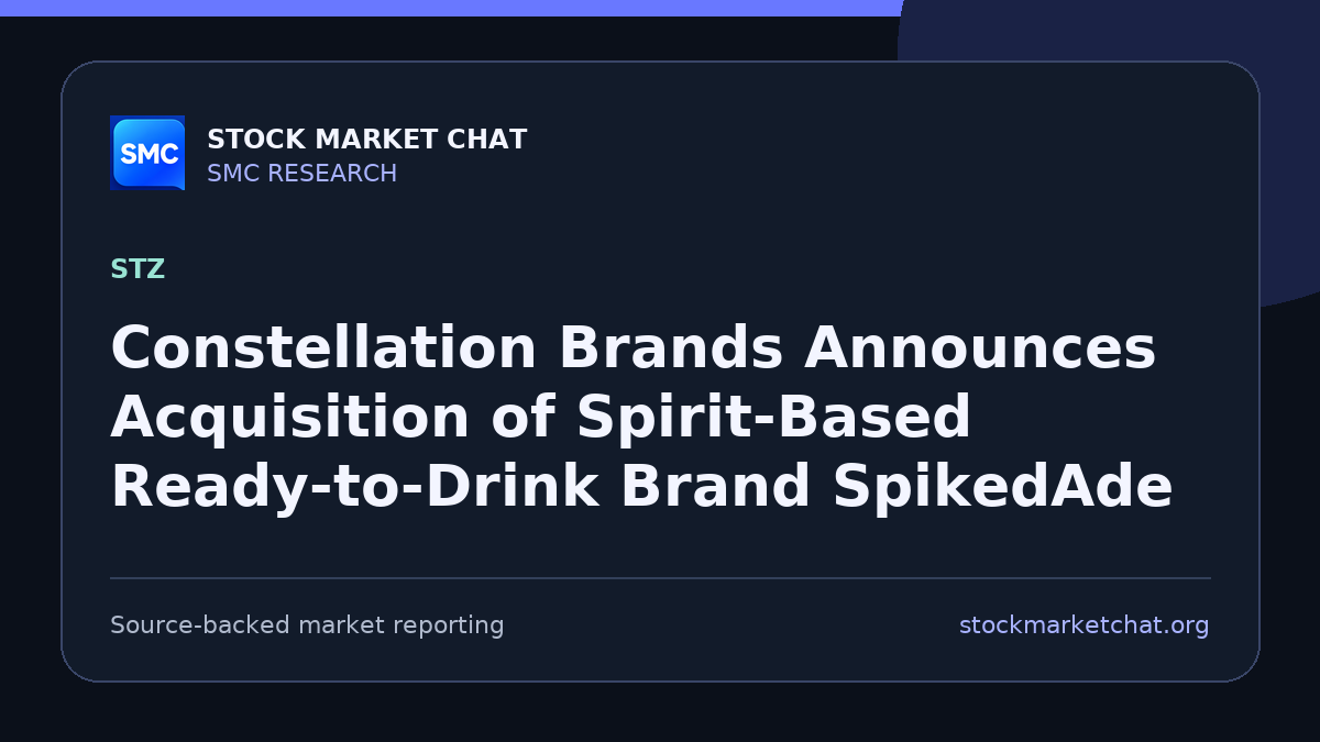 Constellation Brands Announces Acquisition of Spirit-Based Ready-to-Drink Brand SpikedAde