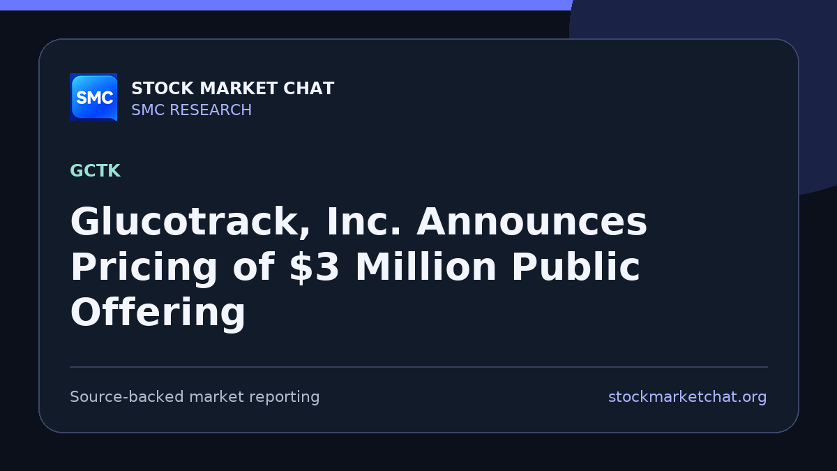 Glucotrack, Inc. Announces Pricing of $3 Million Public Offering
