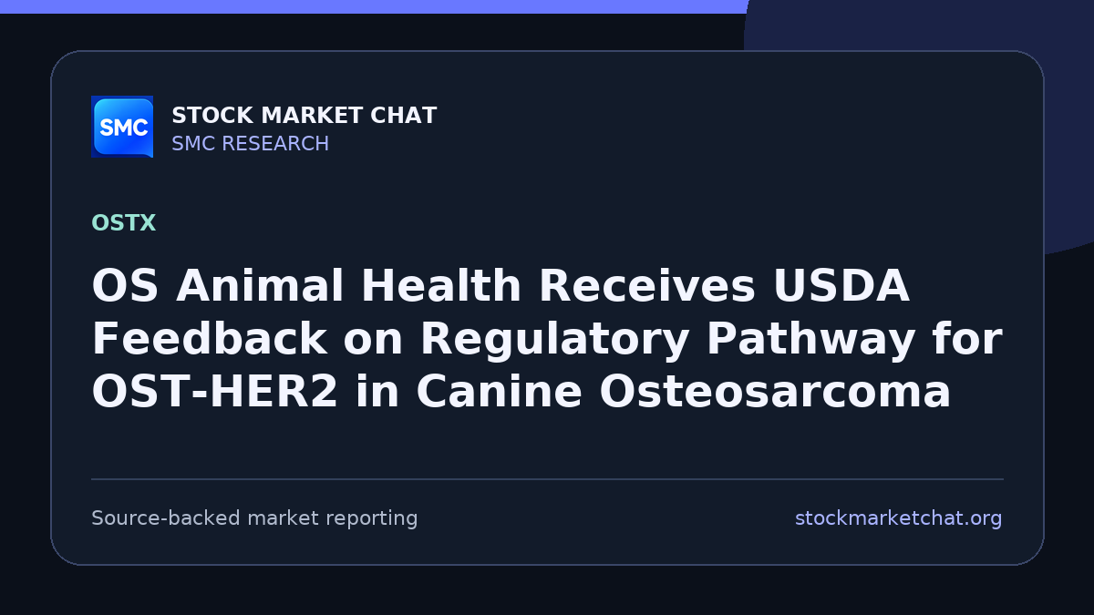 OS Animal Health Receives USDA Feedback on Regulatory Pathway for OST-HER2 in Canine Osteosarcoma