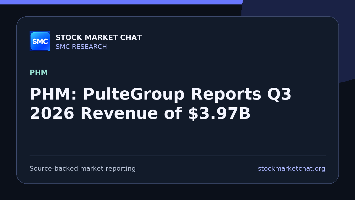 PHM: PulteGroup Reports Q3 2026 Revenue of $3.97B
