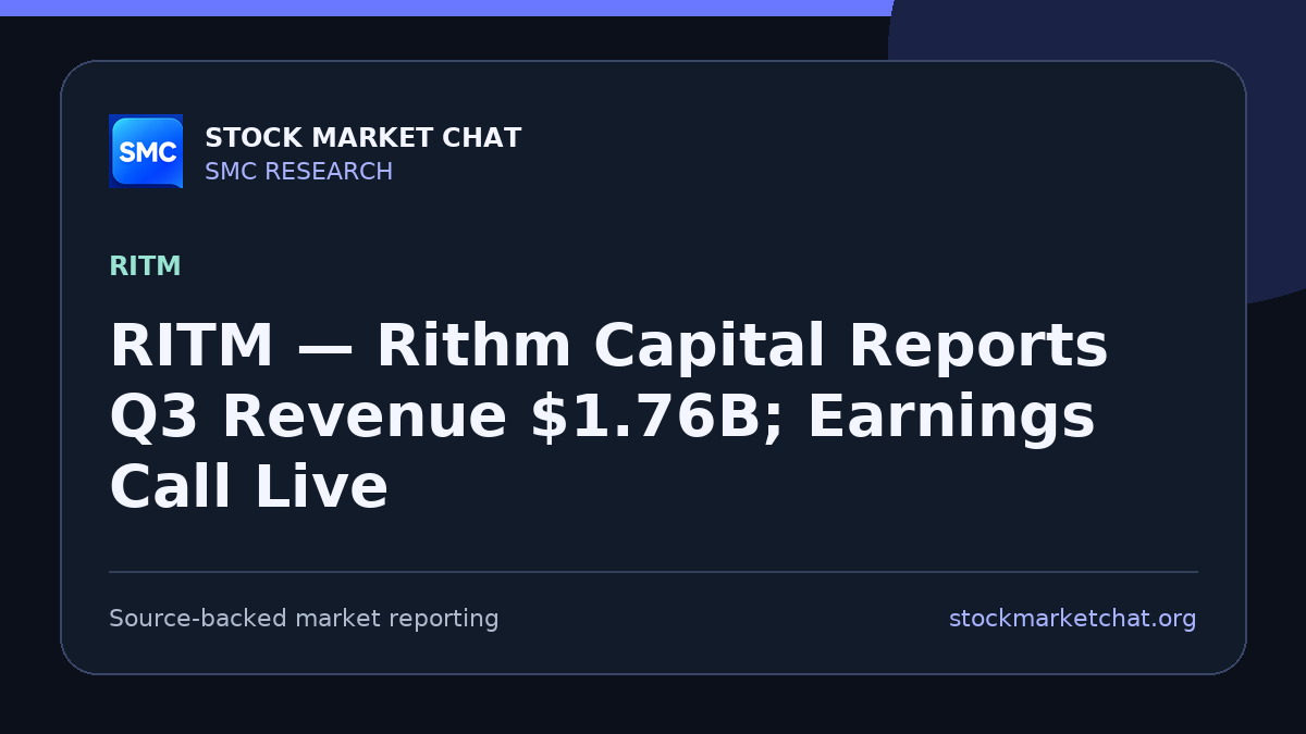 RITM — Rithm Capital Reports Q3 Revenue $1.76B; Earnings Call Live